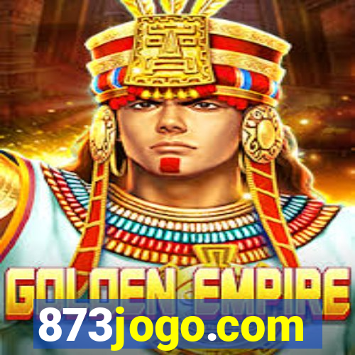 873jogo.com