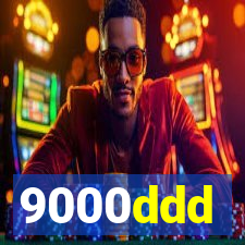 9000ddd