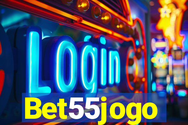 Bet55jogo