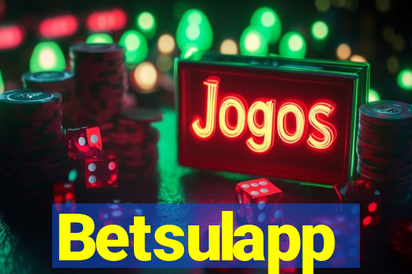 Betsulapp