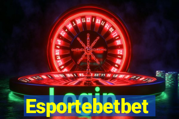 Esportebetbet