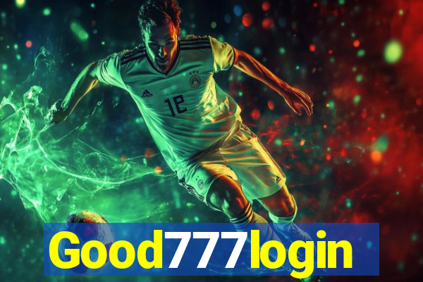 Good777login