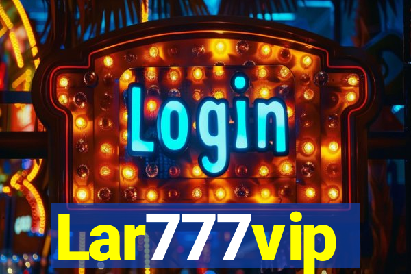 Lar777vip