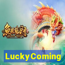 LuckyComing