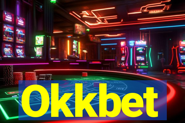 Okkbet