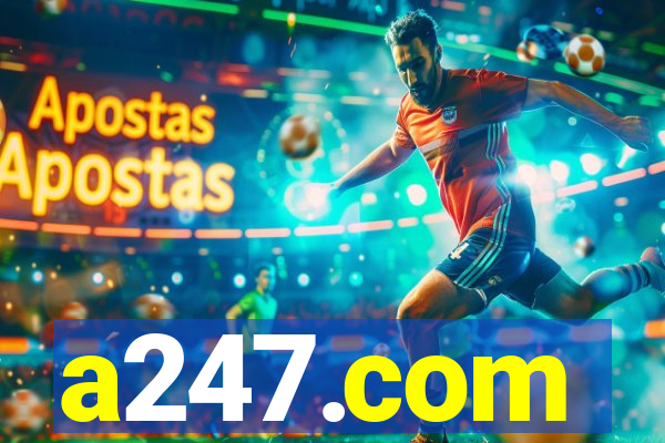 a247.com