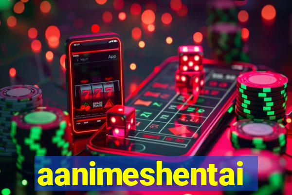 aanimeshentai