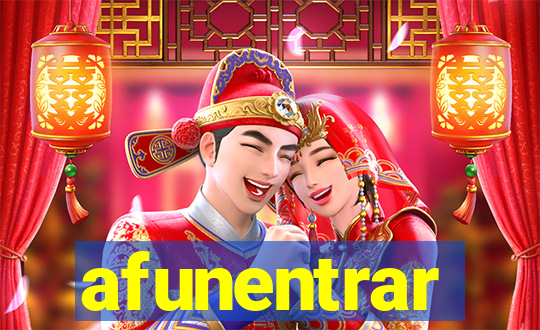 afunentrar