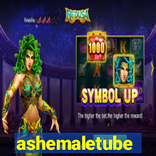 ashemaletube
