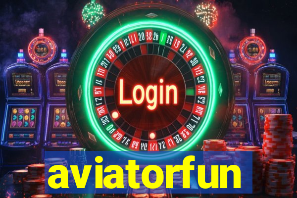 aviatorfun