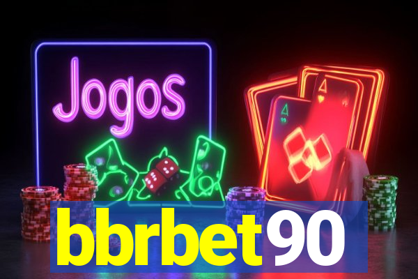 bbrbet90