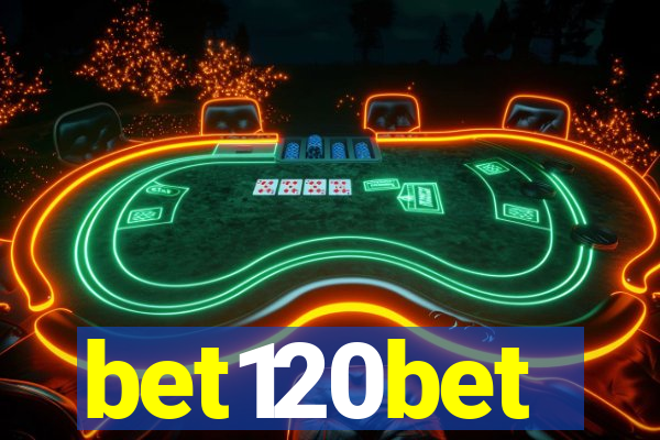 bet120bet