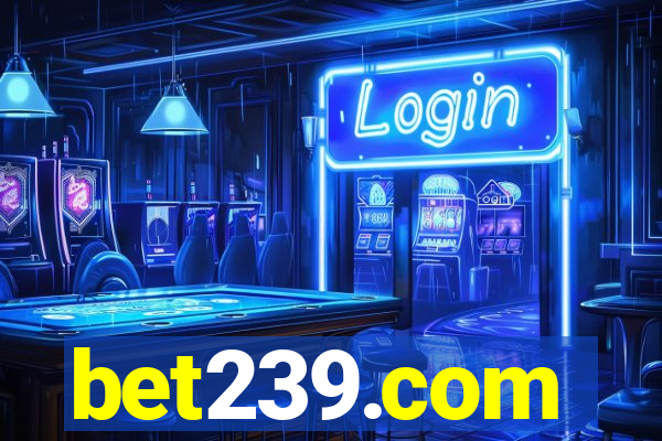 bet239.com