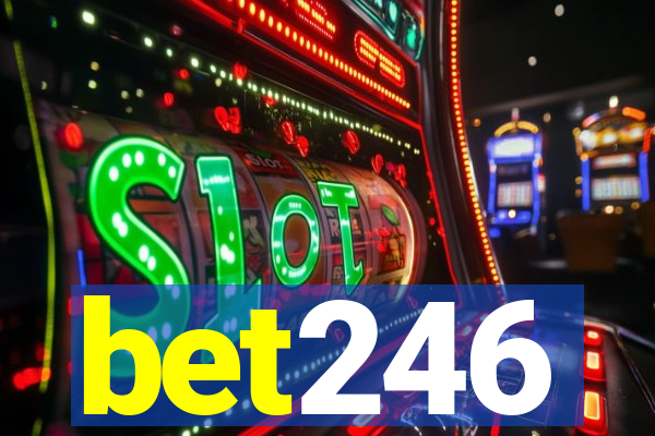 bet246