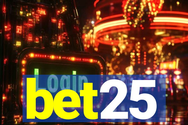 bet25