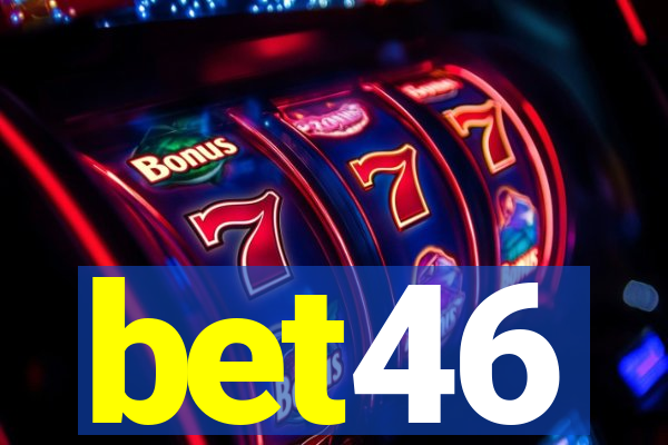bet46