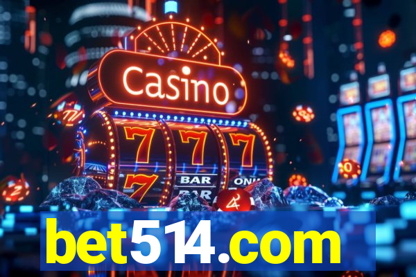 bet514.com