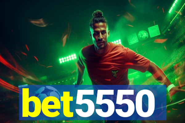 bet5550