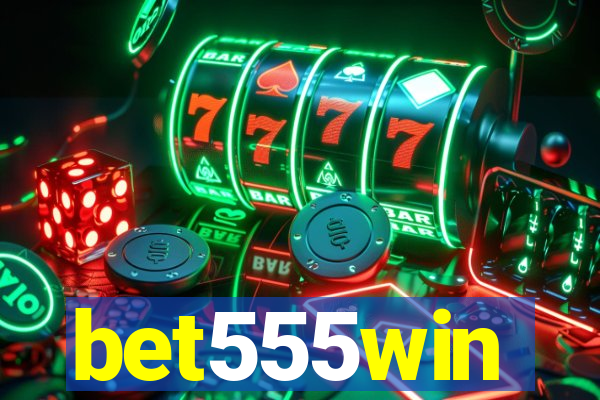 bet555win