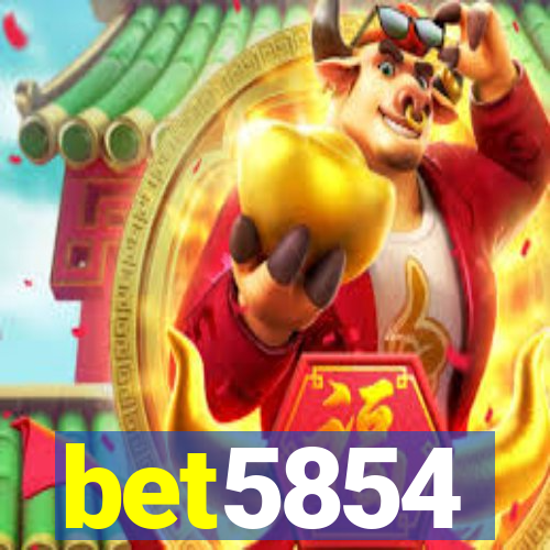 bet5854
