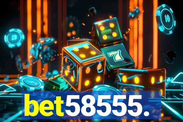 bet58555.