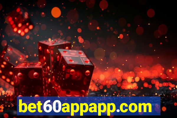 bet60appapp.com