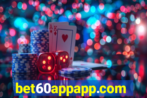 bet60appapp.com