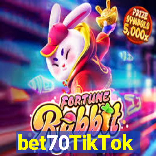 bet70TikTok
