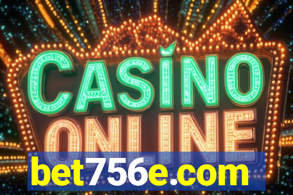 bet756e.com