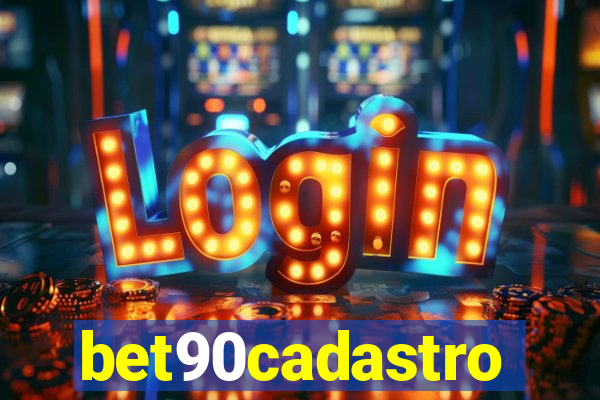 bet90cadastro
