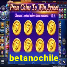 betanochile