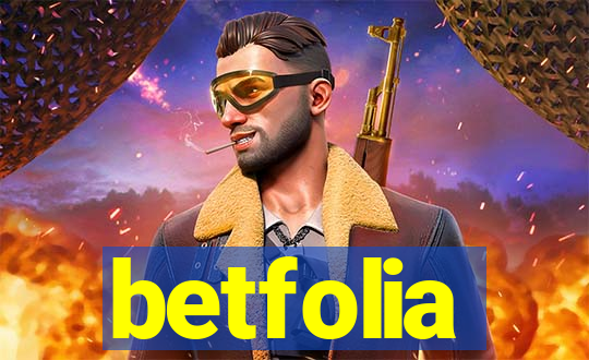 betfolia