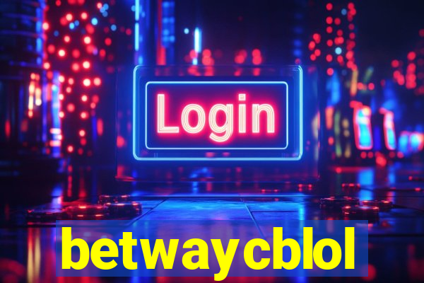 betwaycblol