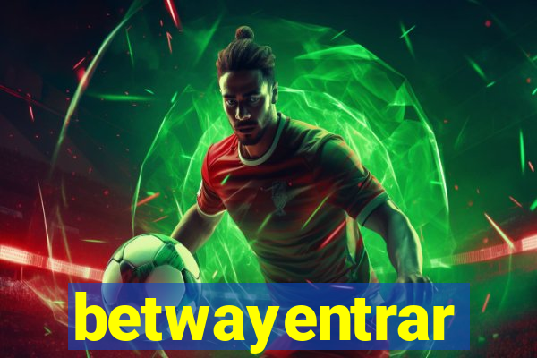 betwayentrar