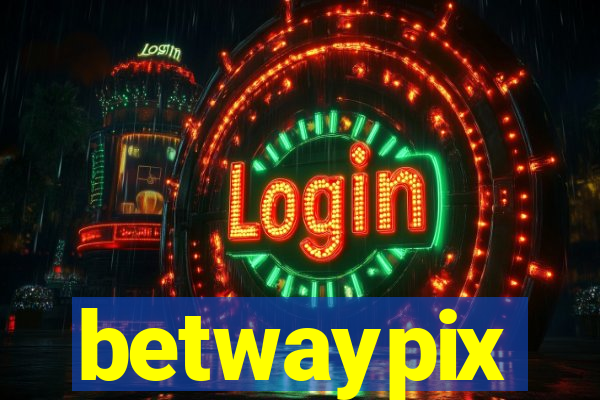betwaypix