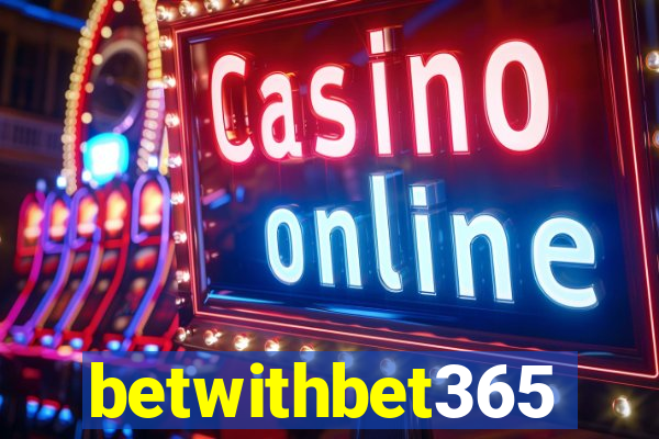 betwithbet365