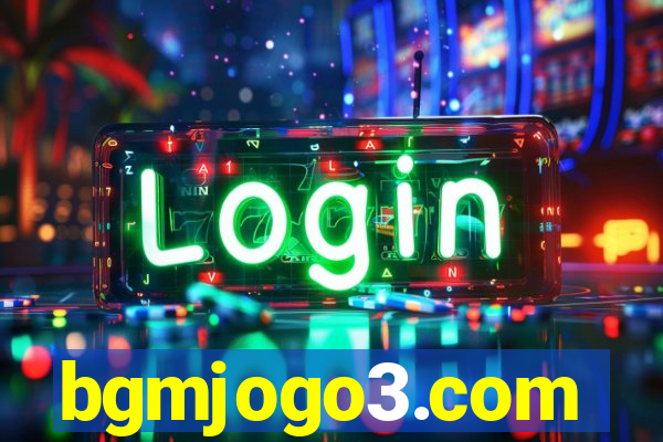 bgmjogo3.com