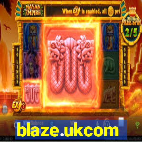 blaze.ukcom