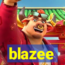 blazee