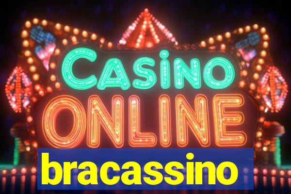 bracassino