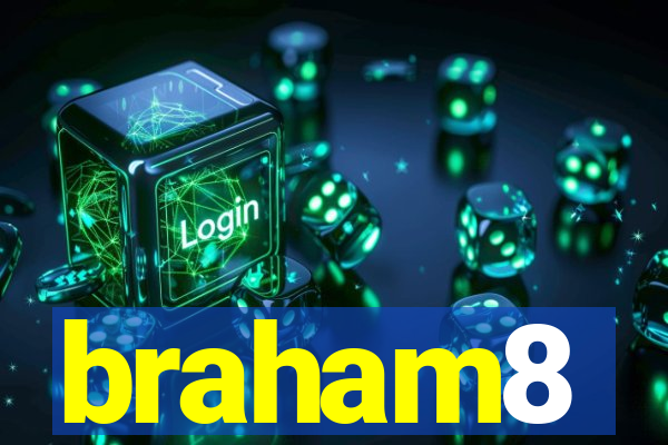 braham8