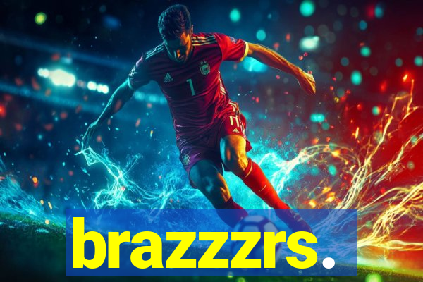 brazzzrs.