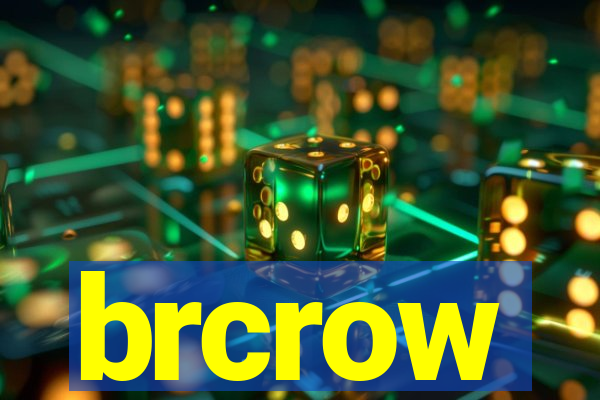 brcrow
