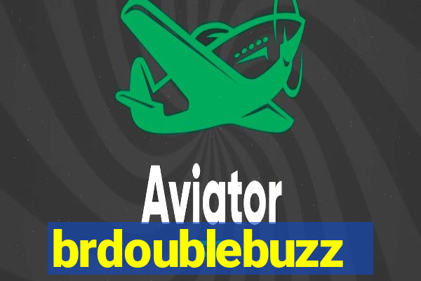 brdoublebuzz