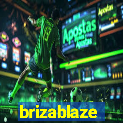 brizablaze