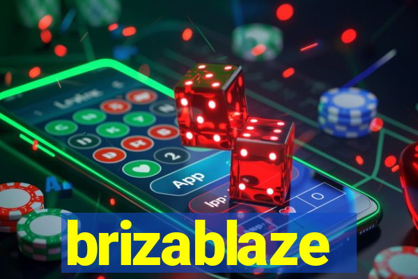 brizablaze