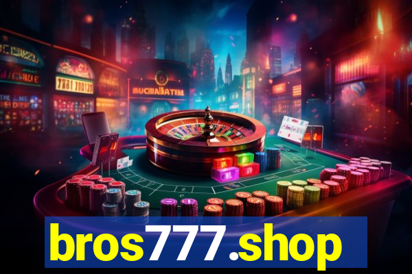 bros777.shop