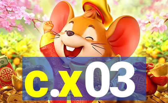 c.x03