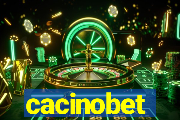 cacinobet