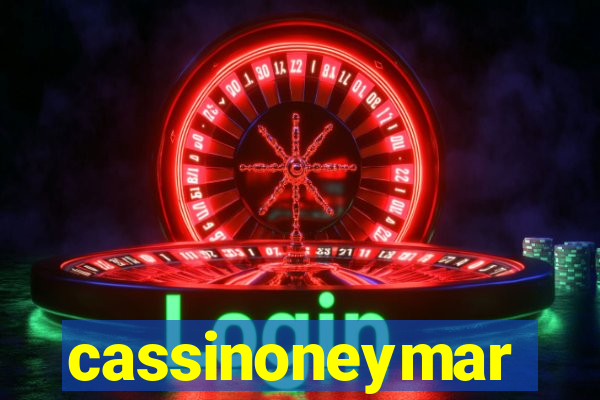 cassinoneymar